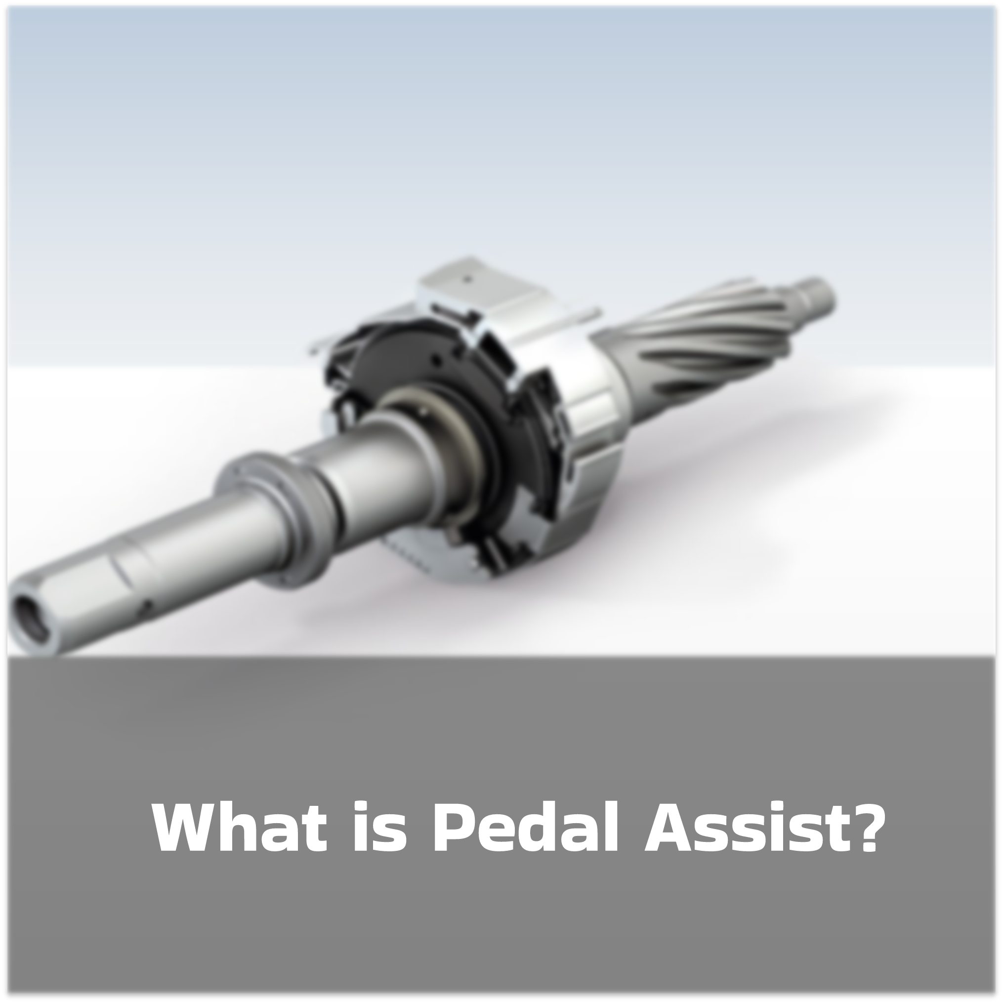 What is Pedal Assist?